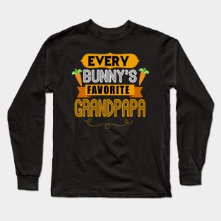 MENS EVERY BUNNYS FAVORITE GRANDPAPA SHIRT CUTE EASTER GIFT Long Sleeve T-Shirt